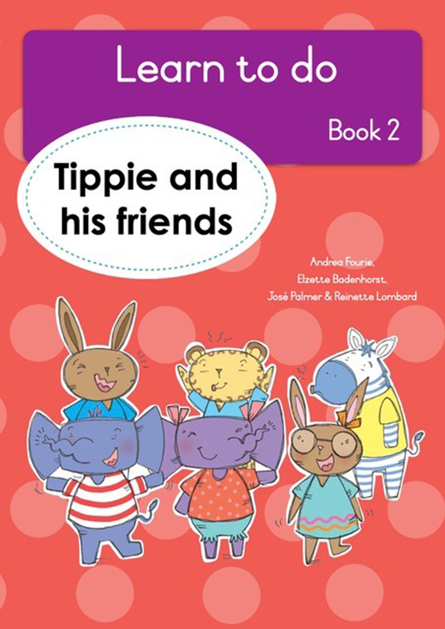 Tippe and His Friends : Book 2