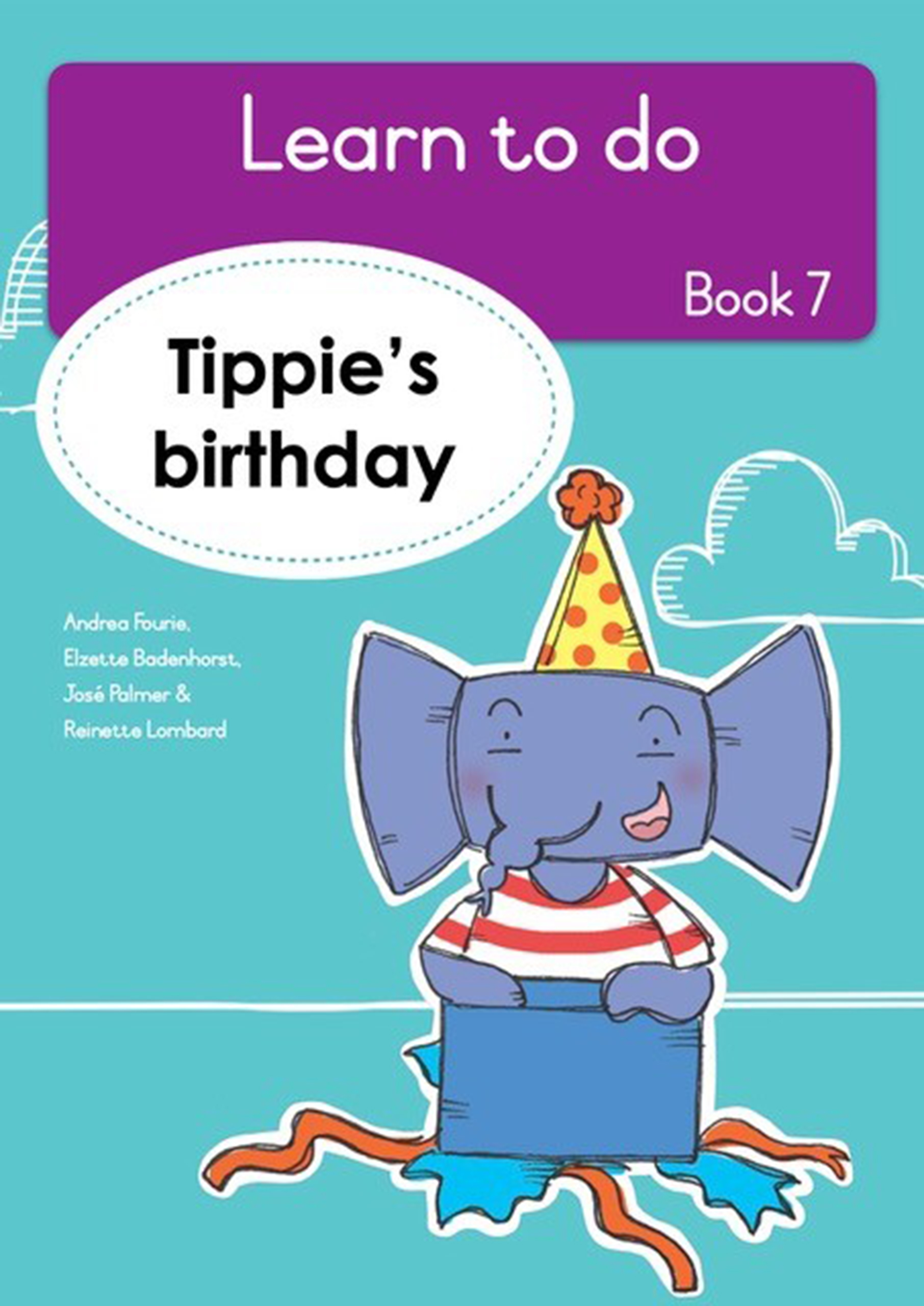 Tippie’s Birthday : Book 7