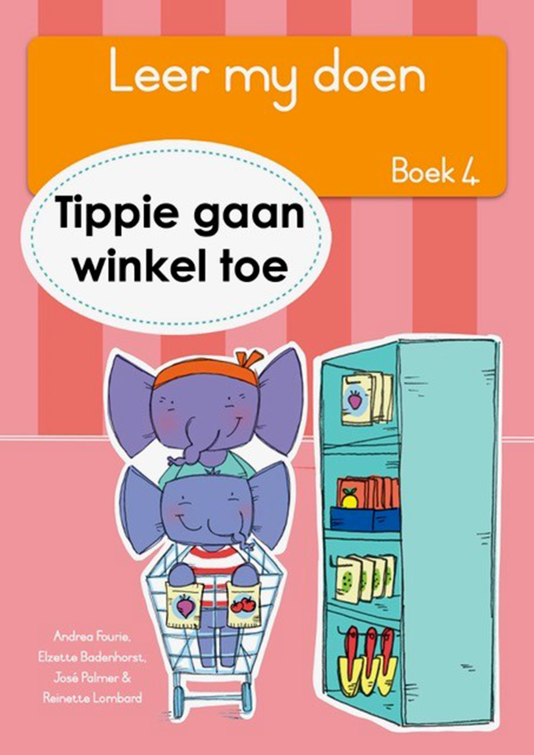 Tippie Gaan Winkel Toe : Book 4