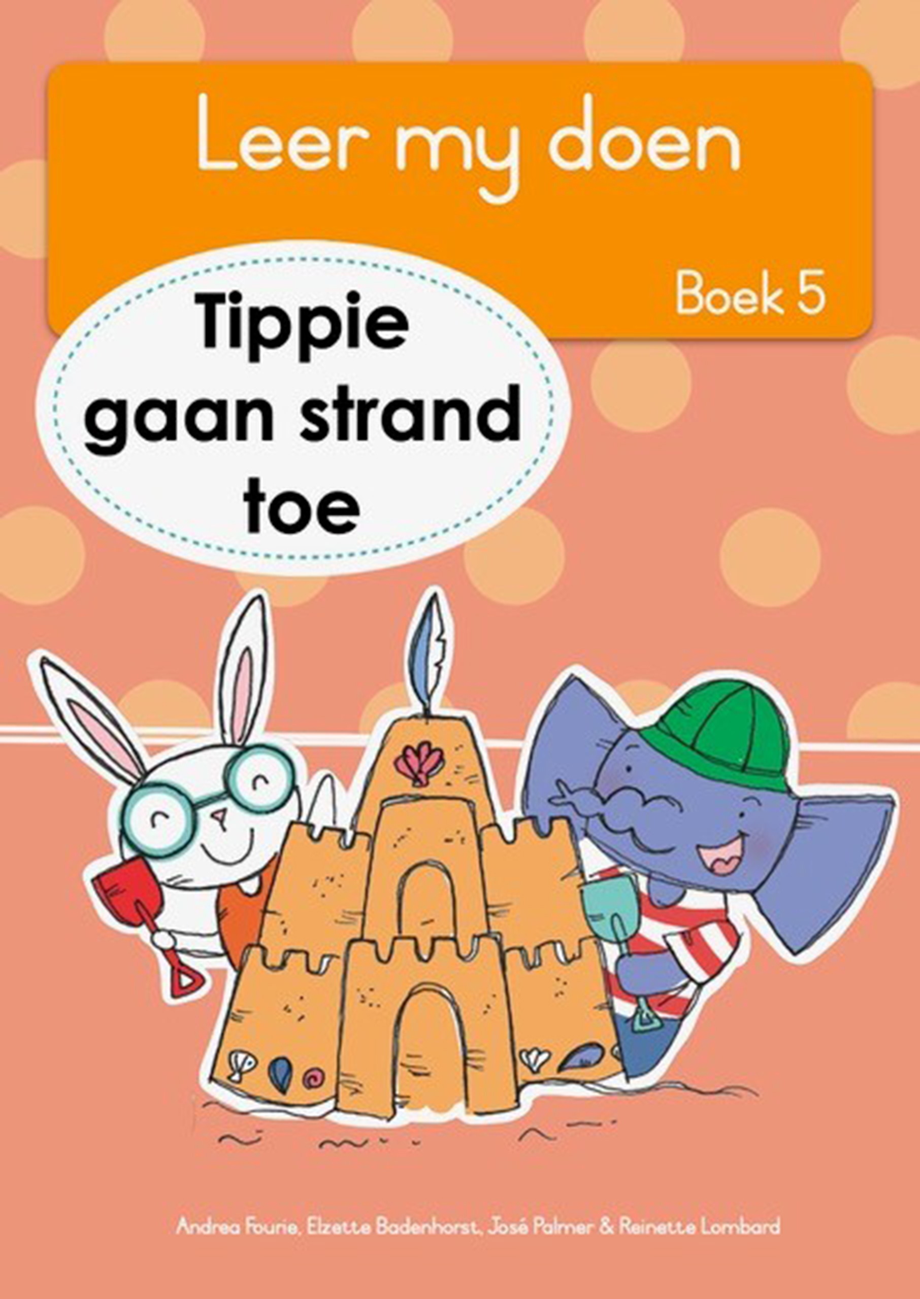 Tippie Gaan Strand Toe : Book 5