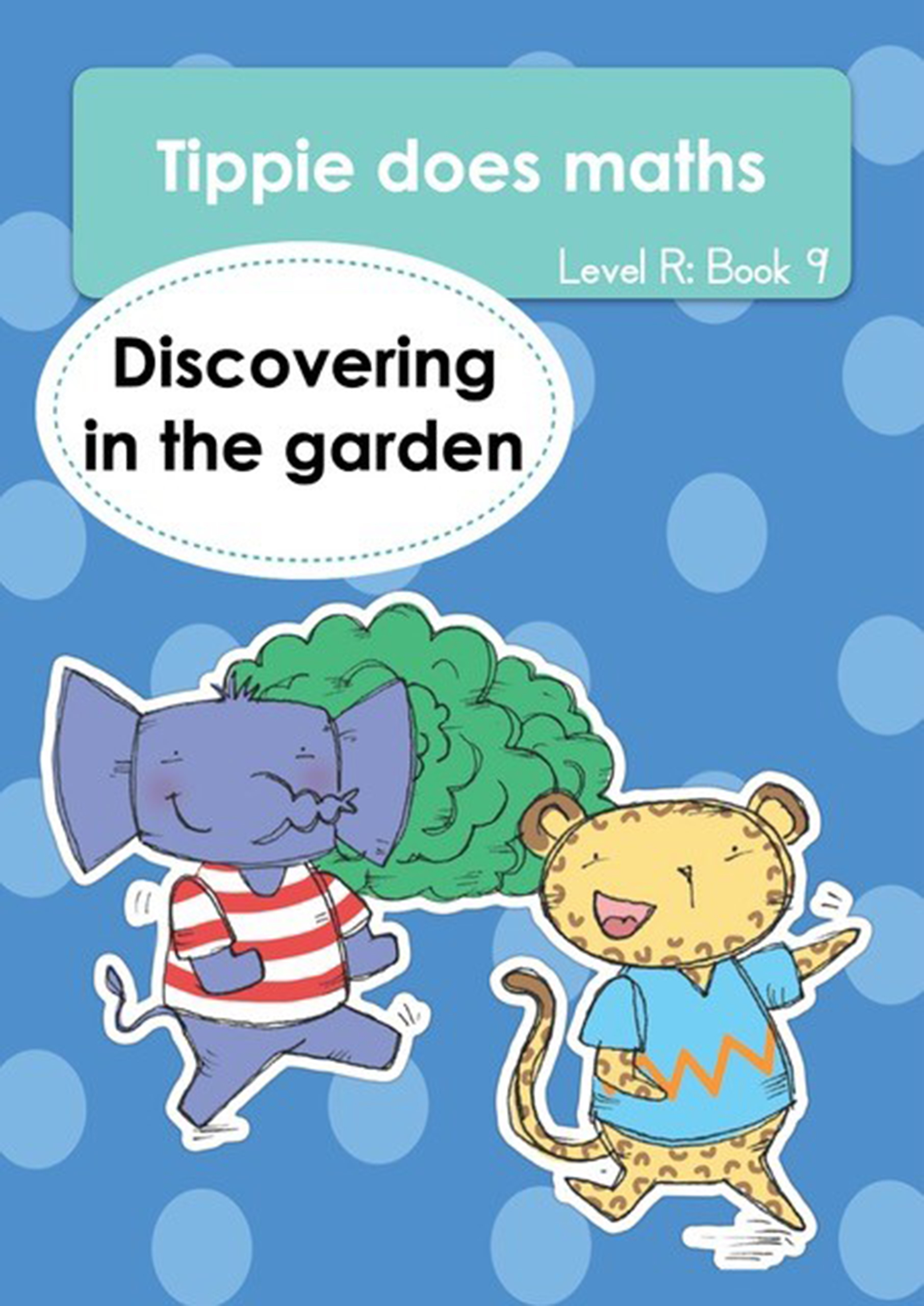 Discovering in the Garden : Book 9 : Grade R