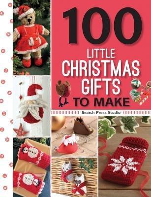 Picture of 100 Little Christmas Gifts to Make