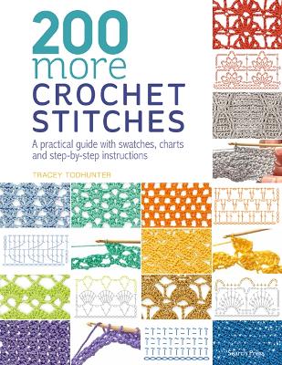 Picture of 200 More Crochet Stitches : A Practical Guide with Swatches, Charts and Step-by-Step Instructions