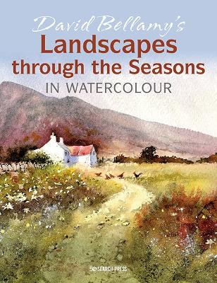 Picture of David Bellamy's Landscapes through the Seasons in Watercolour