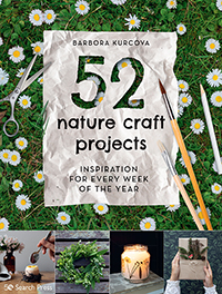 Picture of 52 Nature Craft Projects : Inspiration for Every Week of the Year