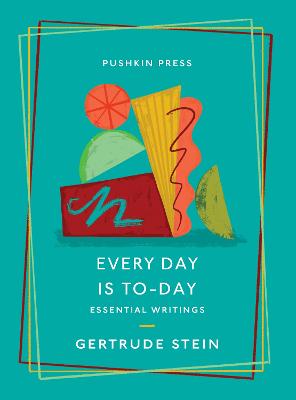Every Day is To-Day : Essential Writings