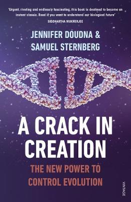 Picture of A Crack in Creation : The New Power to Control Evolution