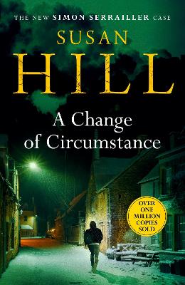 Picture of A Change of Circumstance : Simon Serrailler Book 11