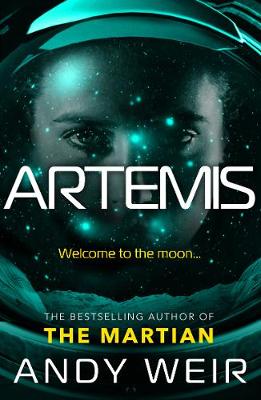 Picture of Artemis : A gripping, high-concept thriller from the bestselling author of The Martian