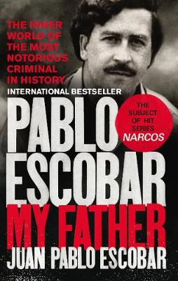 Picture of Pablo Escobar : My Father