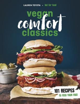 Picture of Vegan Comfort Classics: 101 Recipes to Feed Your Face