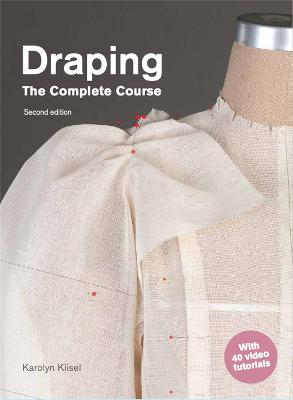 Picture of Draping: The Complete Course : Second Edition