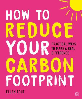 Picture of How to Reduce Your Carbon Footprint : Practical Ways to Make a Real Difference