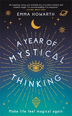 Picture of A Year of Mystical Thinking : Make Life Feel Magical Again