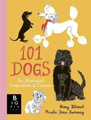 Picture of 101 Dogs : An Illustrated Compendium of Canines
