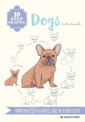 Picture of 10 Step Drawing: Dogs : Draw Over 50 Delightful Dogs in 10 Easy Steps