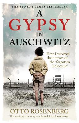 Picture of A Gypsy In Auschwitz : How I Survived the Horrors of the 'Forgotten Holocaust'