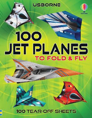 Picture of 100 Jet Planes to Fold and Fly
