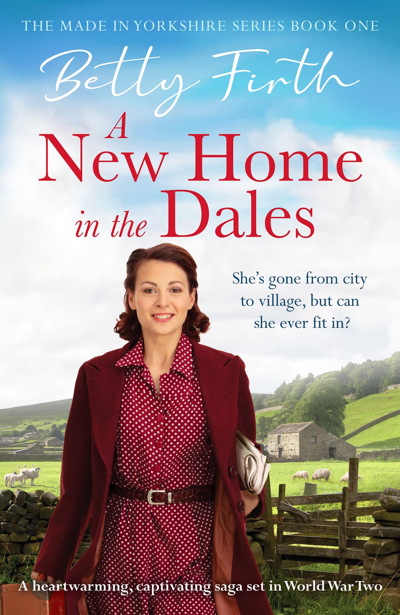 Picture of A New Home in the Dales : A heartwarming, captivating rural saga set in World War 2
