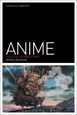 Picture of Anime : A Critical Introduction