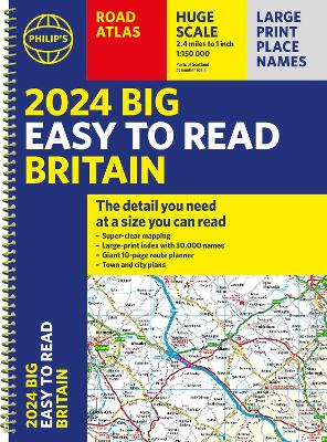 Picture of 2024 Philip's Big Easy to Read Britain Road Atlas : (Spiral A3)