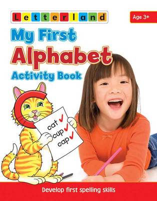 Picture of My First Alphabet Activity Book: Develop Early Spelling Skills