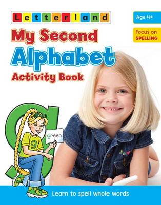 Picture of My Second Alphabet Activity Book: Learn to Spell Whole Words