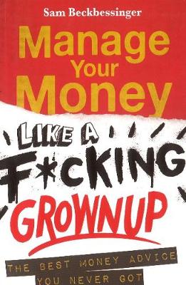 Picture of Manage your money like a f*cking grown up