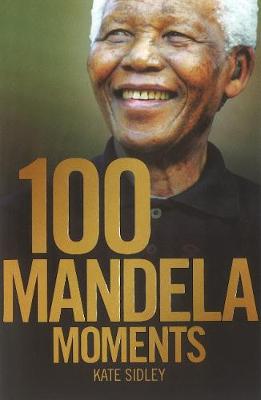 Picture of 100 Mandela Moments