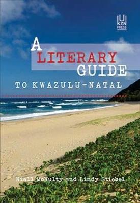 Picture of A literary guide to KwaZulu-Natal