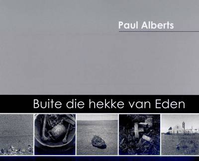 Picture of Buite die hekke van Eden