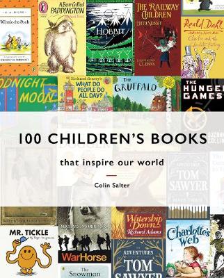 Picture of 100 Children's Books : that inspire our world