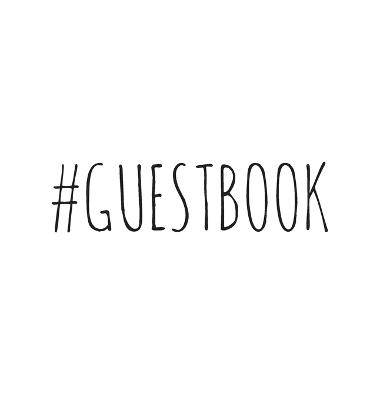 Picture of #GUESTBOOK, Guests Comments, B&B, Visitors Book, Vacation Home Guest Book, Beach House Guest Book, Comments Book, Visitor Book, Colourful Guest Book, Holiday Home, Retreat Centres, Family Holiday Guest Book (Hardback)
