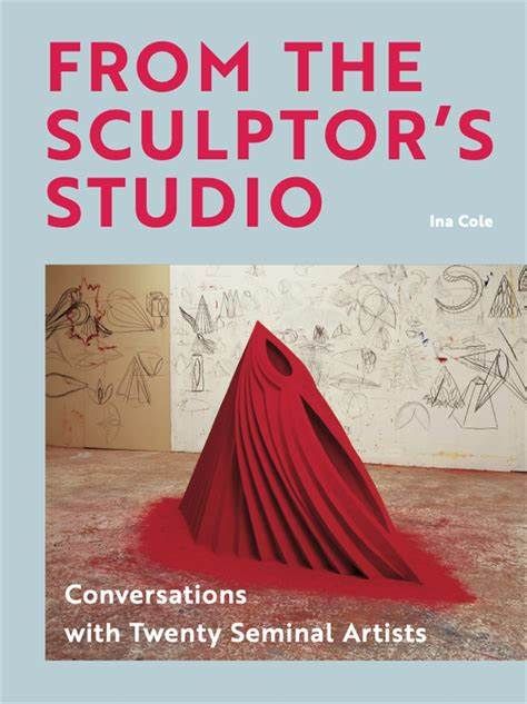 Picture of From the Sculptor's Studio : Conversations with 20 Seminal Artists