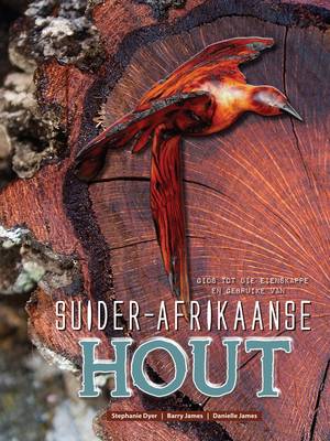 Picture of Gids tot die eienskappe en gebruike van Suider-Afrikaanse hout