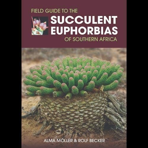 Picture of Field Guide to the Succulent Euphorbias of southern Africa