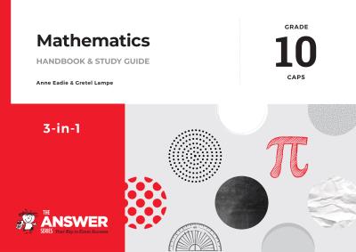 Picture of The Answer Series Grade 10 mathematics 3in1 CAPS study guide