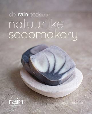 Picture of Die Rain-Boek Van Natuurlike Seepmakery