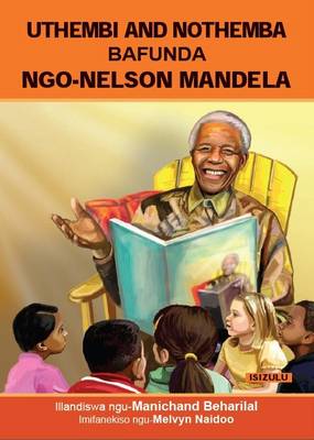 Picture of UThembi noThemba bafunda ngo-Nelson Mandela
