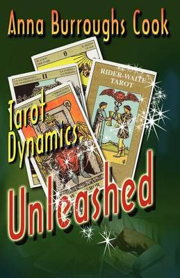 Picture of Tarot dynamics unleashed : The fundamental way to learn the tarot