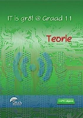 Picture of IT is Gr8! @ Graad 11 - Teorie CAPS