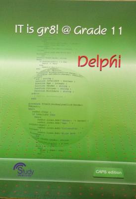 Picture of IT is gr8! @ Grade 11 - Delphi CAPS : Gr 11
