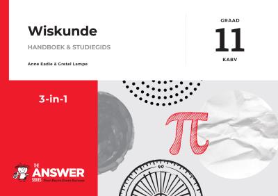 Picture of Die Antwoord-reeks Graad 11 wiskunde 3in1 KABV studiegids