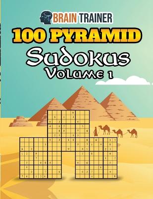 Picture of 100 Pyramid Sudokus Volume 1