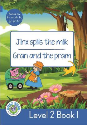 Picture of Jinx Spills the Milk - Gran and the Pram : Level 2, Book 1 : Grade 2: Blue Level Reader
