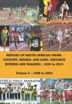 Picture of History of South African cross-country, middle- and long- distrance running and walking 1894 to 2014