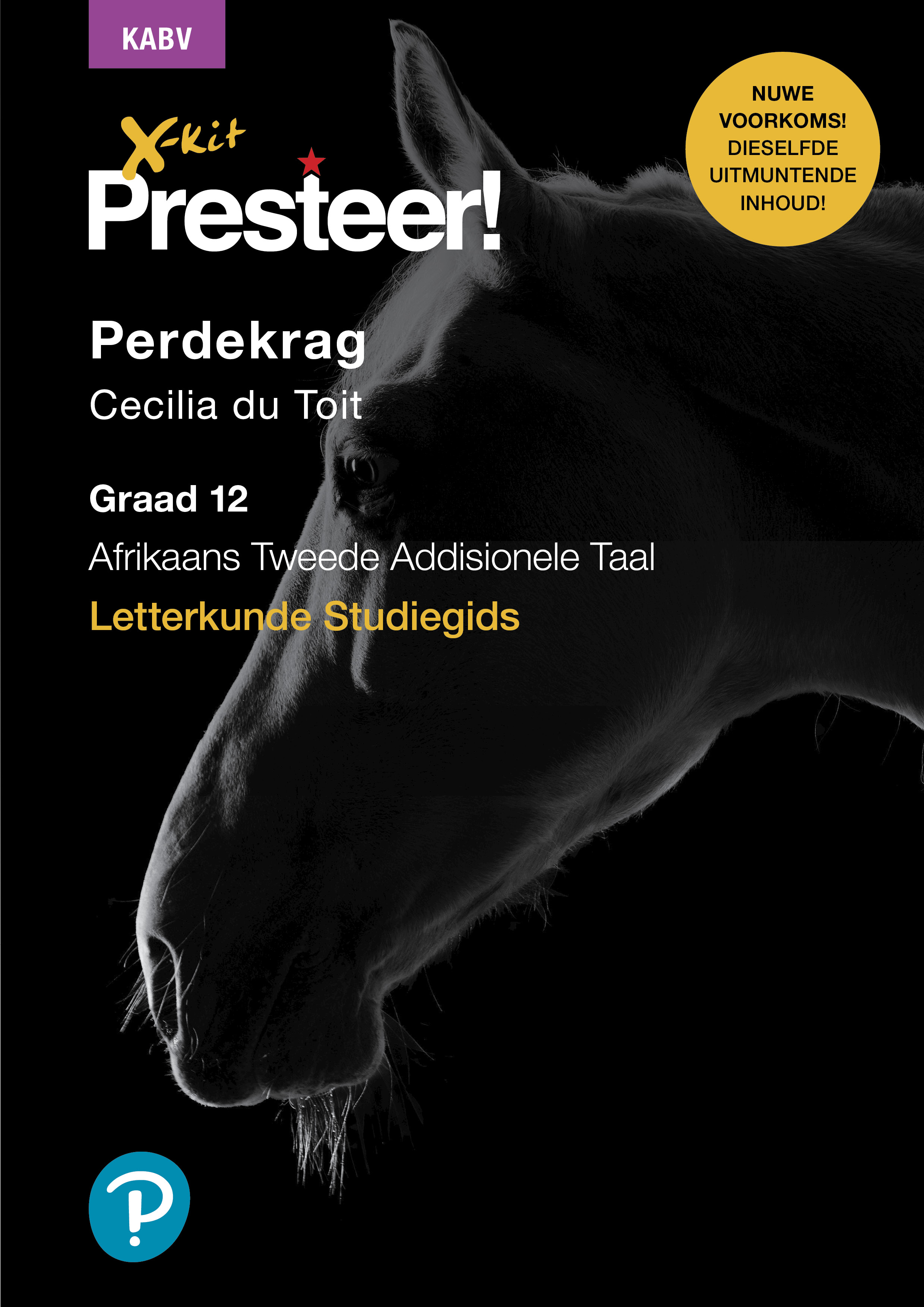 Picture of X-Kit Presteer! Perdekrag: Afrikaans Tweede Addisionele Taal