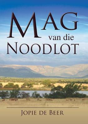 Picture of Mag van die noodlot