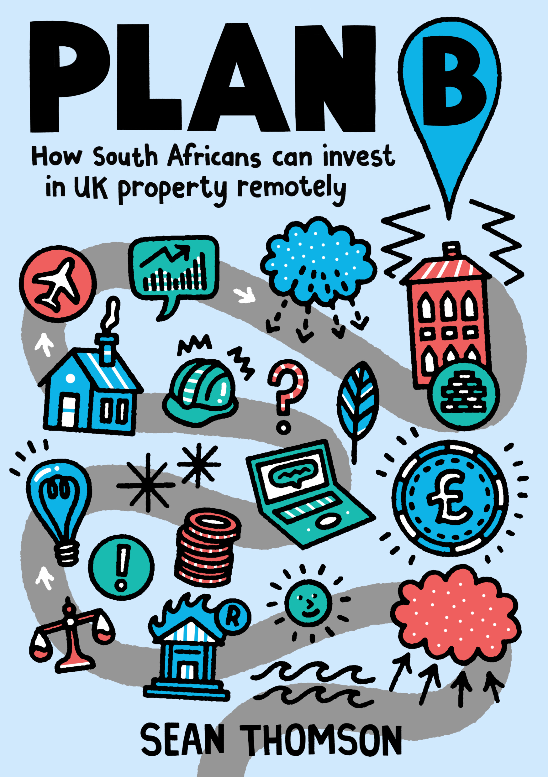 Plan B : How South Africans Can Invest in UK Property Remotely