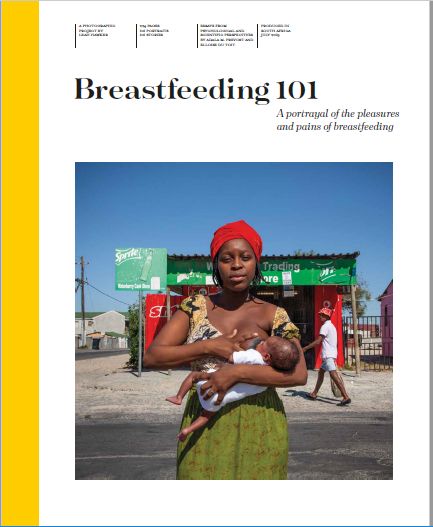 Picture of Breastfeeding 101 : A Portrayal of the Pleasures and Pains of Breastfeeding